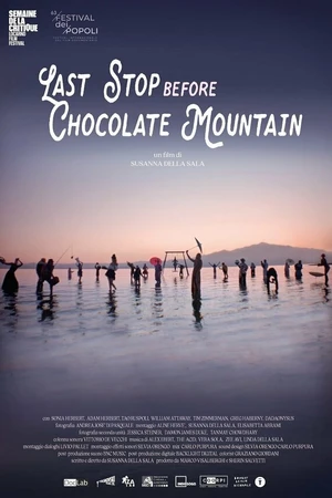 Постер к фильму Last Stop before Chocolate Mountain (2022)