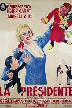 Постер к фильму La présidente (1938)