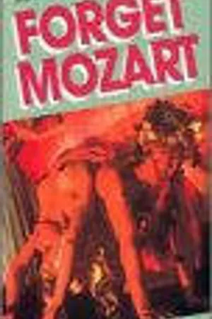 Постер к фильму Забыть Моцарта (1985)