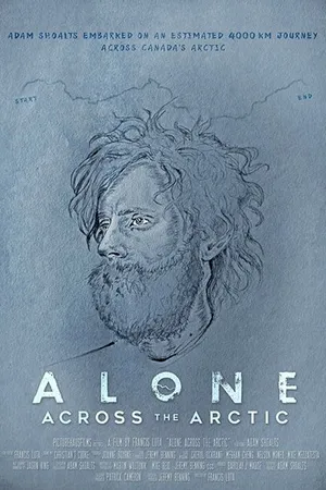 Постер к фильму Alone Across the Arctic (2019)