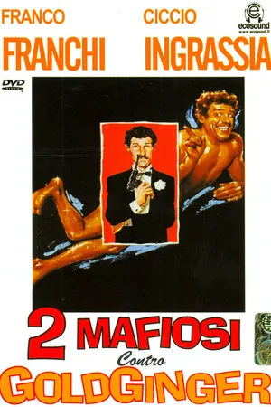 Постер к фильму Два мафиози против Голдфингера (1965)