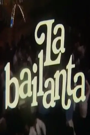 Постер к фильму La bailanta (1988)