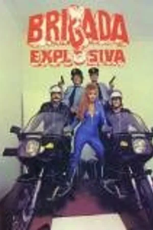 Постер к фильму Взрывная бригада (1986)