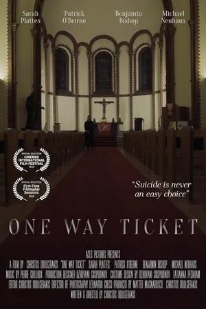 Постер к фильму One Way Ticket (2018)