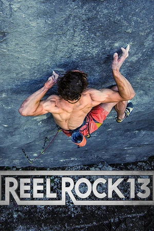 Постер к фильму Reel Rock 13 (2018)