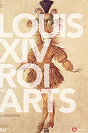 Постер к фильму Louis XIV, roi des arts (2015)