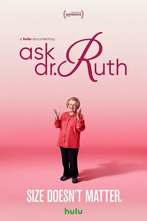 Постер к фильму Ask Dr. Ruth (2019)