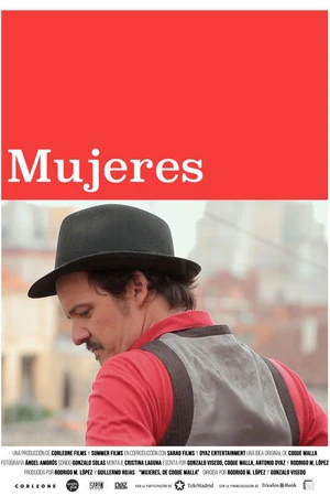 Постер к фильму Mujeres, de Coque Malla (2018)