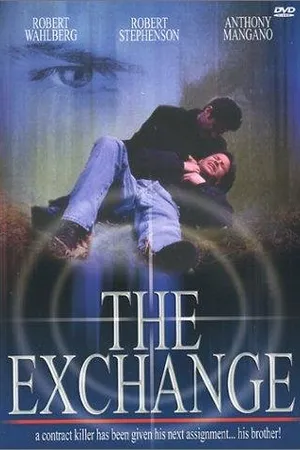 Постер к фильму The Exchange (2000)