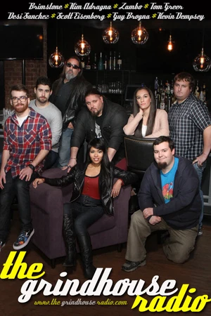 Постер к сериалу The Grindhouse Radio (2015)