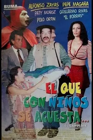Постер к фильму El que con niños se acuesta...! (1995)
