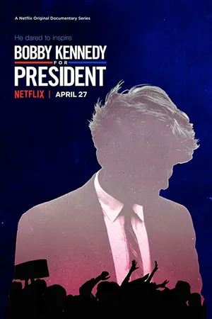 Постер к сериалу Bobby Kennedy for President (2018)