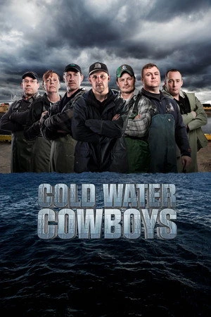 Постер к сериалу Ковбои ледяных вод (2014)