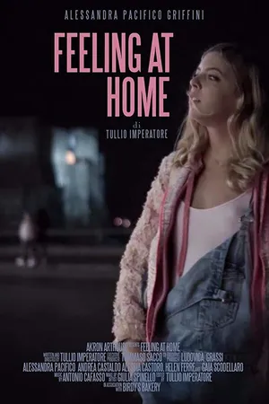 Постер к фильму Feeling at Home (2018)
