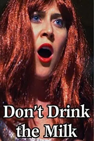 Постер к фильму Don't Drink the Milk (2019)
