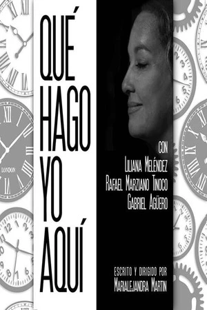 Постер к фильму Qué Hago Yo Aquí (2019)