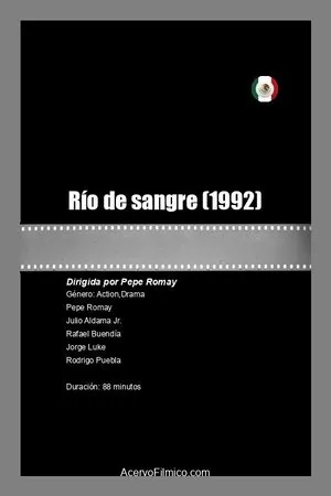 Постер к фильму Río de sangre (1992)