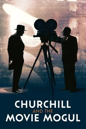 Постер к фильму Churchill and the Movie Mogul (2019)