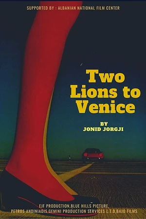 Постер к фильму Two Lions to Venice (2021)