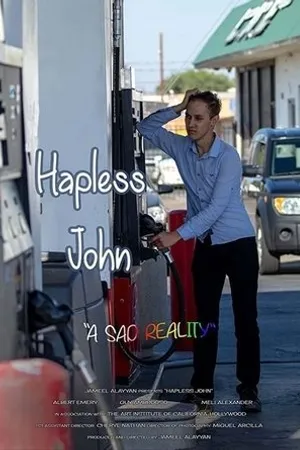 Постер к фильму Hapless John (2018)