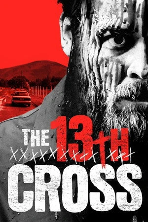 Постер к фильму The 13th Cross (2020)
