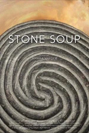 Постер к фильму Stone Soup (2022)