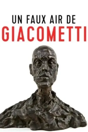 Постер к фильму Un faux air de giacometti (2019)