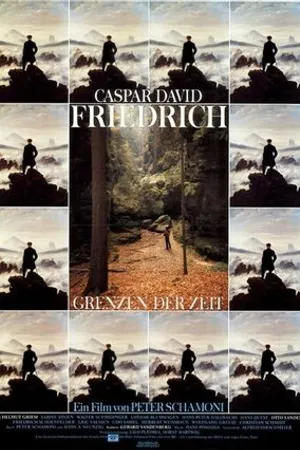 Постер к фильму Каспар Давид Фридрих — Границы времени (1986)