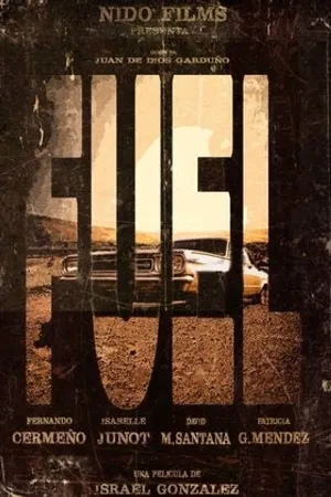 Постер к фильму Fuel (2019)