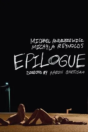 Постер к фильму Epilogue (2018)
