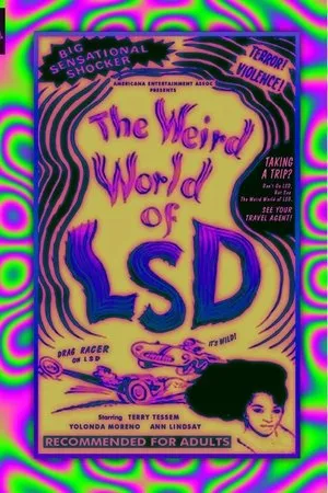 Постер к фильму The Weird World of LSD (1967)