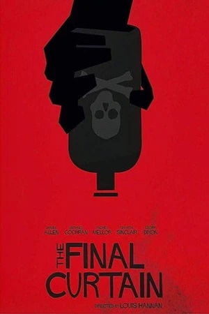 Постер к фильму The Final Curtain (2017)