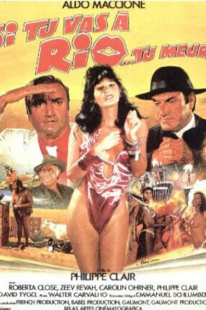 Постер к фильму Если ты в Рио… то ты мерзавец (1987)