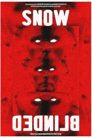 Постер к фильму Snow Blinded (2022)