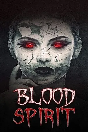 Постер к фильму Blood Spirit (2020)