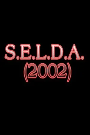 Постер к фильму S.E.L.D.A. (2002)