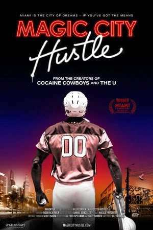 Постер к фильму Magic City Hustle (2019)