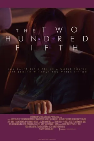 Постер к фильму The Two Hundred Fifth (2019)