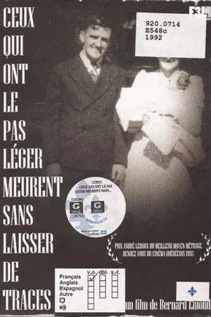 Постер к фильму Ceux qui ont le pas léger meurent sans laisser de traces (1992)