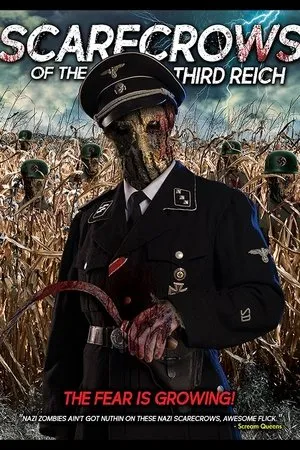 Постер к фильму Scarecrows of the Third Reich (2018)