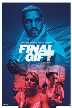 Постер к фильму Final Gift (2019)