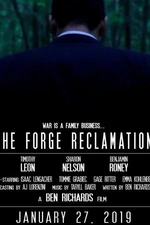 Постер к фильму The Forge Reclamation (2019)