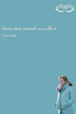 Постер к фильму Three Men Named Mantas (2019)