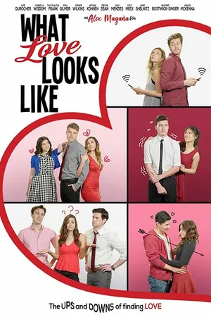 Постер к фильму What Love Looks Like (2020)