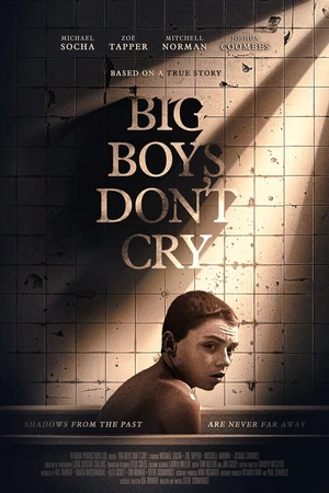 Постер к фильму Большие мальчики не плачут (2019)