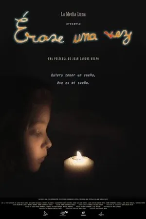 Постер к фильму Érase Una Vez (2018)