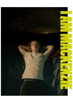 Постер к фильму I Am Mackenzie (2019)