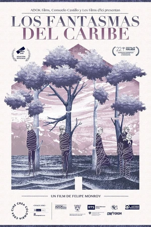 Постер к фильму Los fantasmas del caribe (2018)