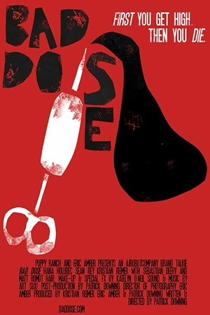 Постер к фильму Bad Dose (2019)