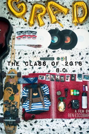 Постер к фильму The Class of 2018 B.C. (2018)